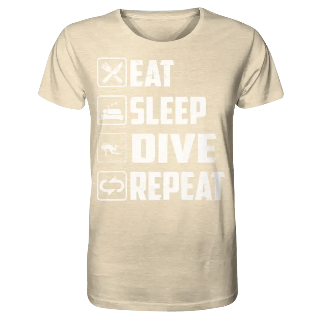 Eat Sleep Dive Repeat - Organic Shirt - Natural Raw / XS