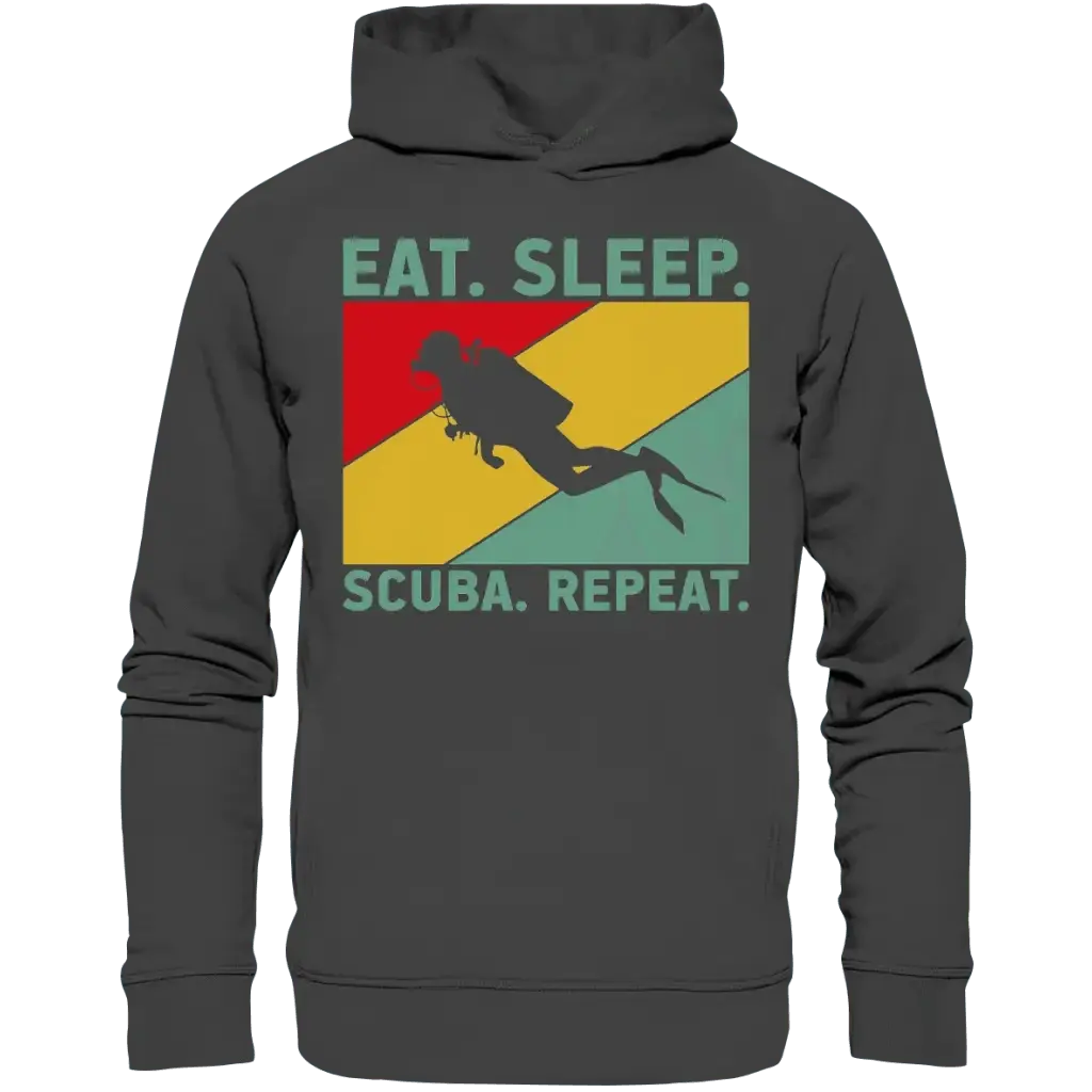 Eat Sleep Scuba Repeat - Organic Fashion Hoodie