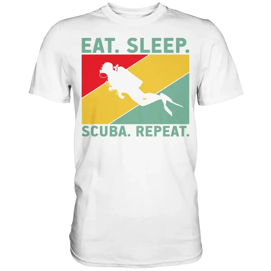 Eat Sleep Scuba Repeat - Premium Shirt - White / S