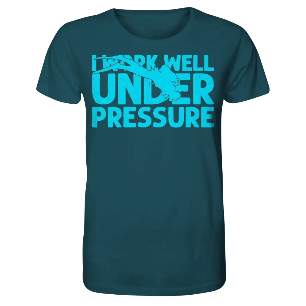 I work well under pressure - Organic Shirt - Stargazer / XS