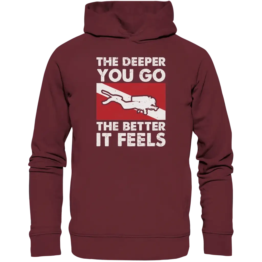 The Deeper you Go the better it feels - Organic Fashion
