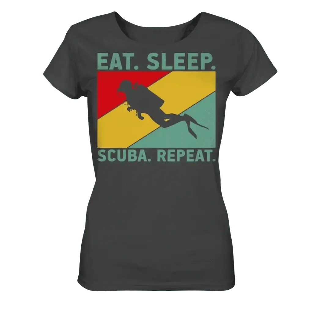 Eat Sleep Scuba Repeat - Ladies Organic Shirt - Anthracite /