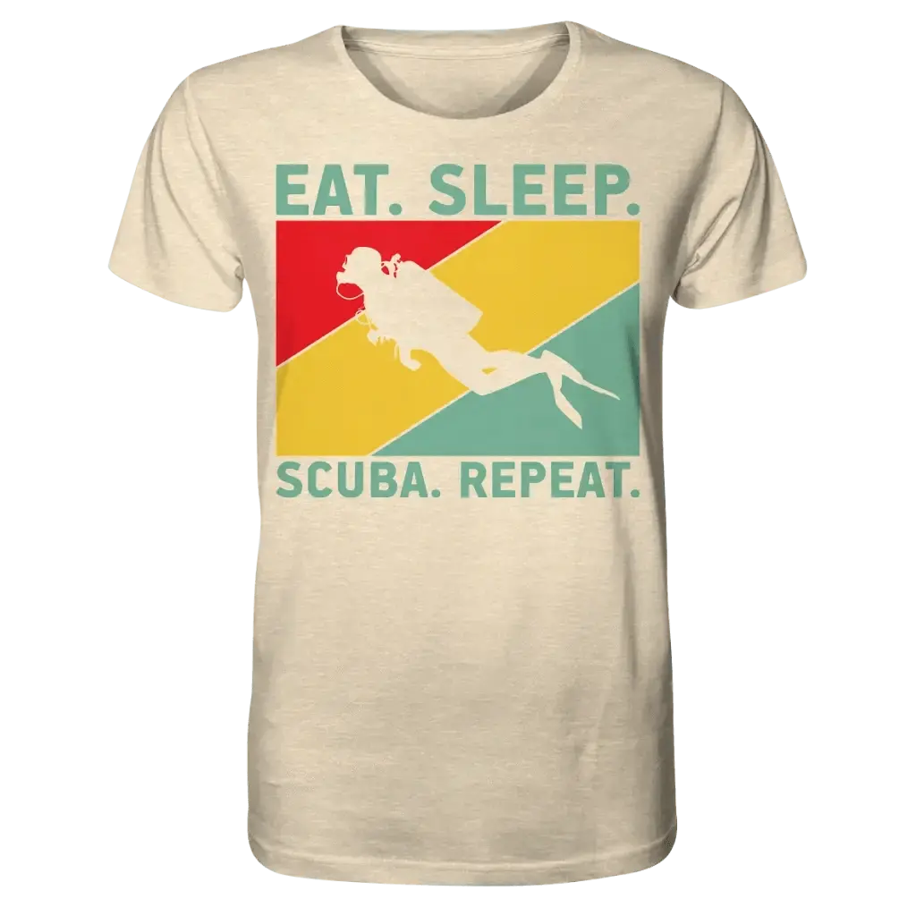 Eat Sleep Scuba Repeat - Organic Shirt - Natural Raw / XS
