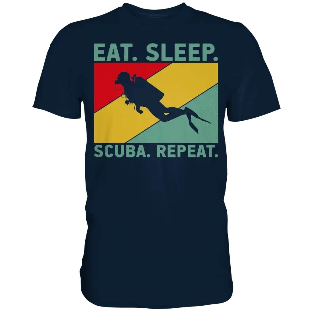 Eat Sleep Scuba Repeat - Premium Shirt - Navy / S