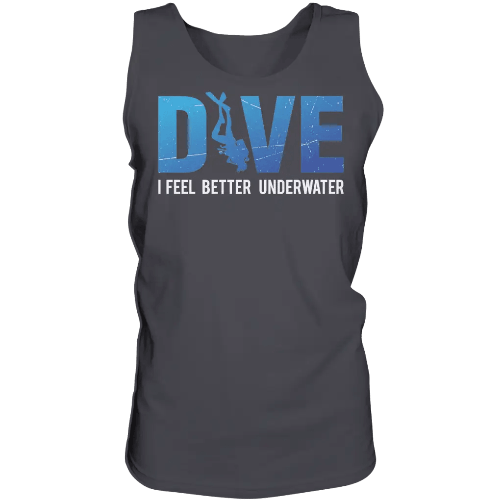 Dive - I Feel better underwater - Tank-Top - Charcoal / S