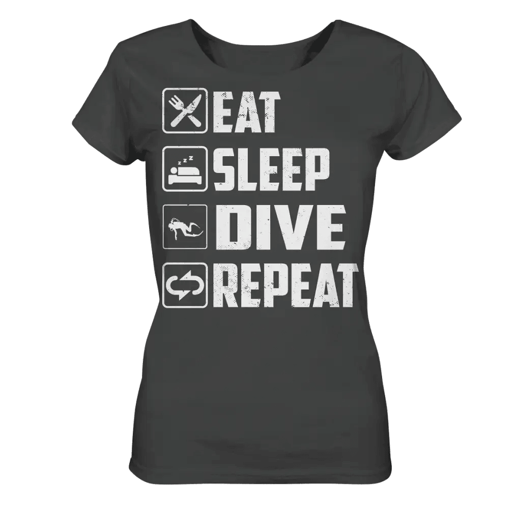 Eat Sleep Dive Repeat - Ladies Organic Shirt - Anthracite /