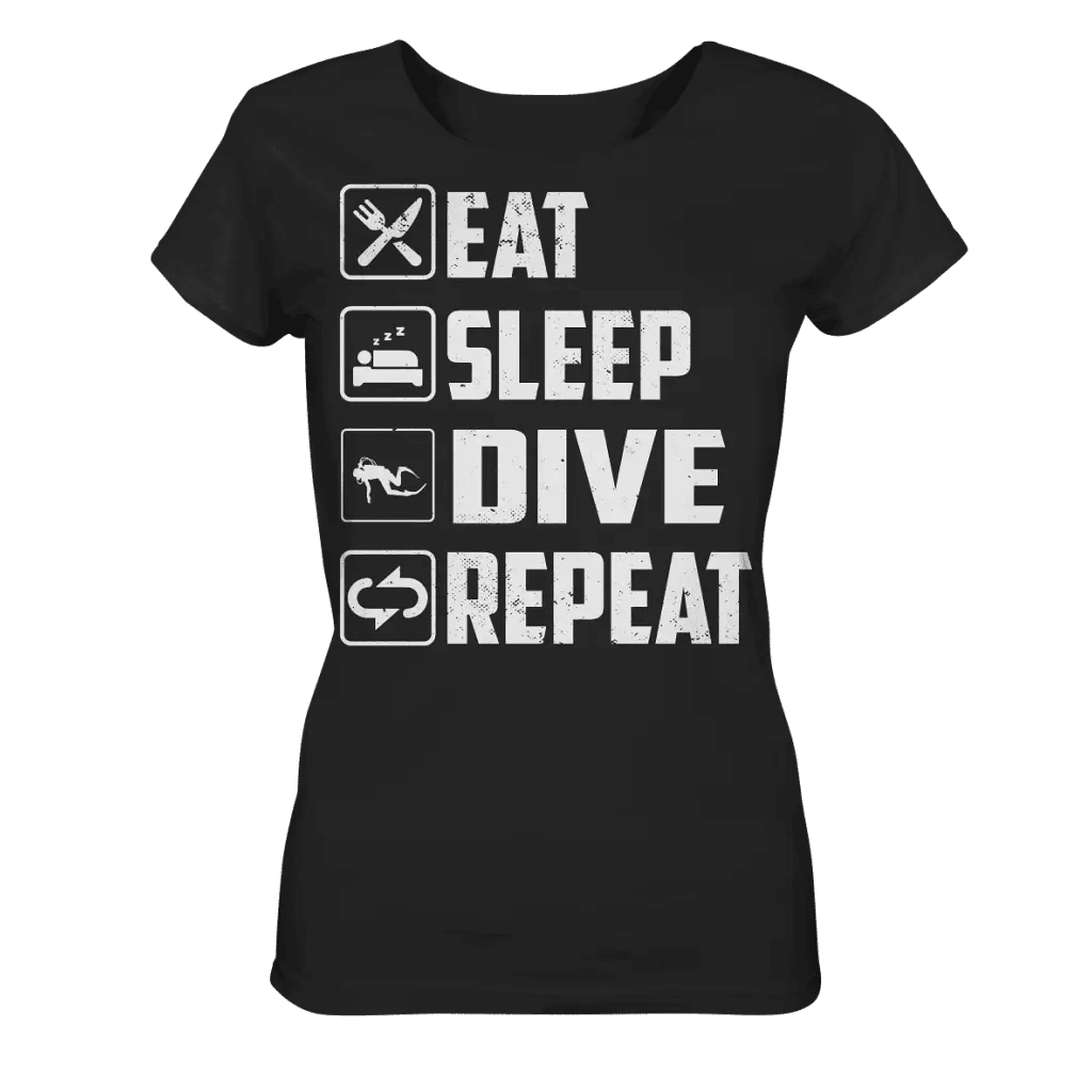 Eat Sleep Dive Repeat - Ladies Organic Shirt - Black / XS