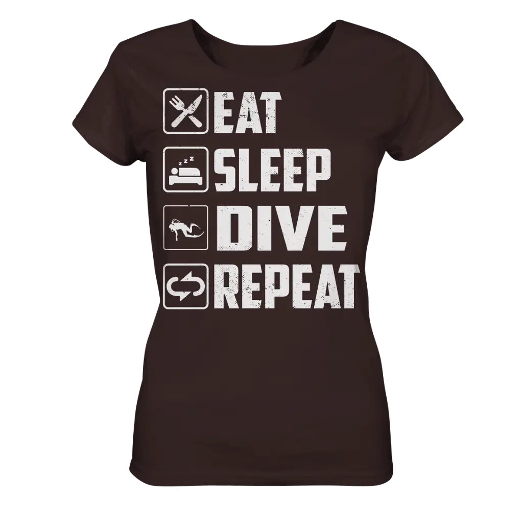 Eat Sleep Dive Repeat - Ladies Organic Shirt - Deep
