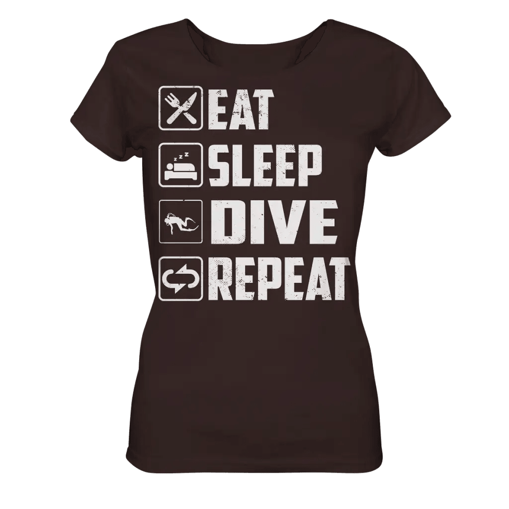 Eat Sleep Dive Repeat - Ladies Organic Shirt - Deep