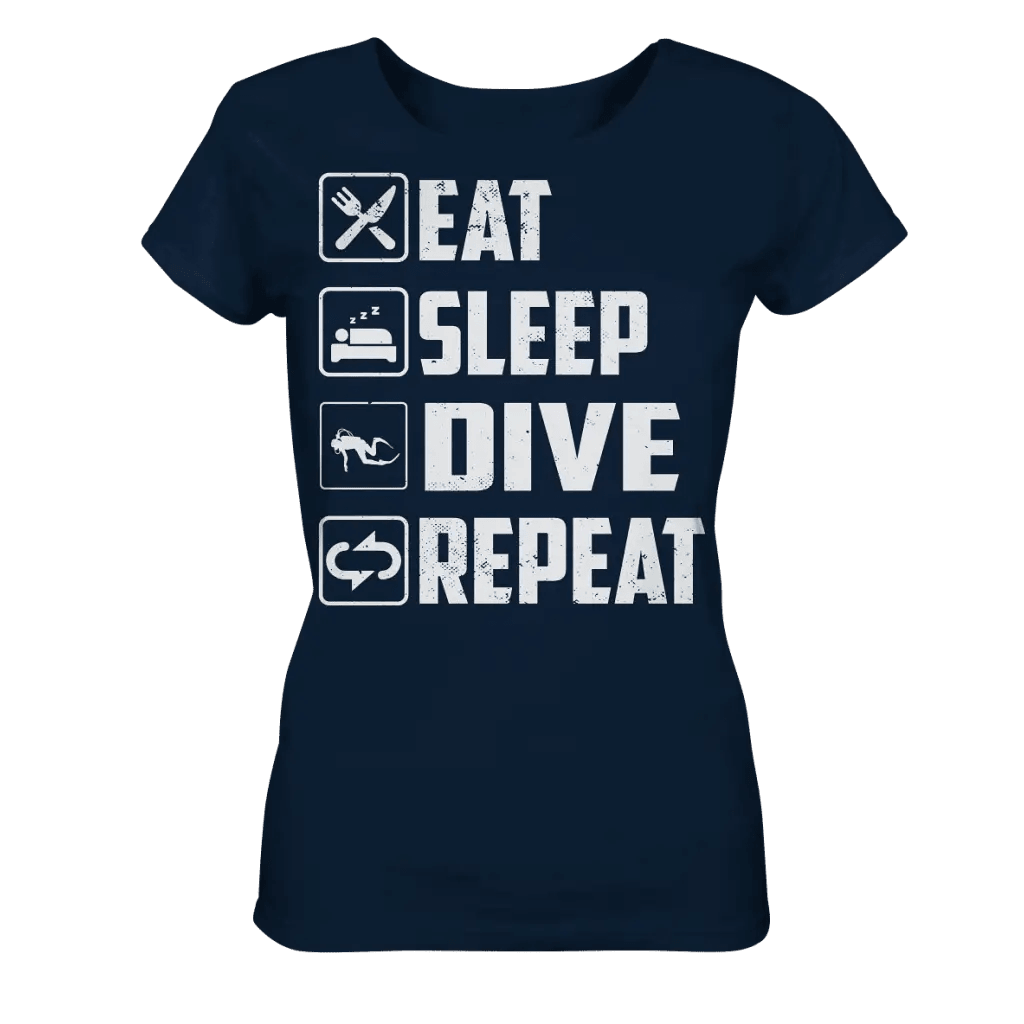 Eat Sleep Dive Repeat - Ladies Organic Shirt - French Navy /