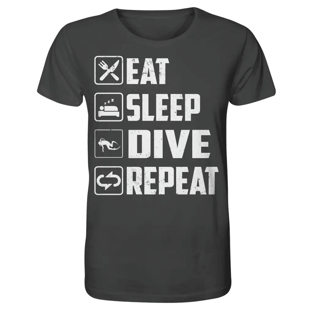 Eat Sleep Dive Repeat - Organic Shirt - Anthracite / XS