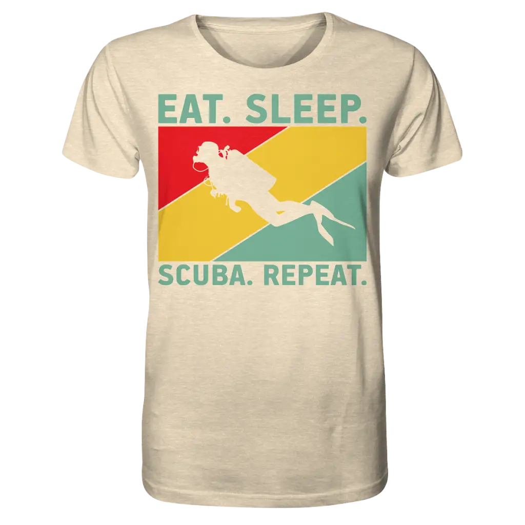 Eat Sleep Scuba Repeat - Organic Shirt - Natural Raw / XS