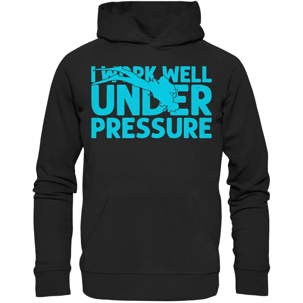 I work well under pressure - Organic Hoodie - Black / XS