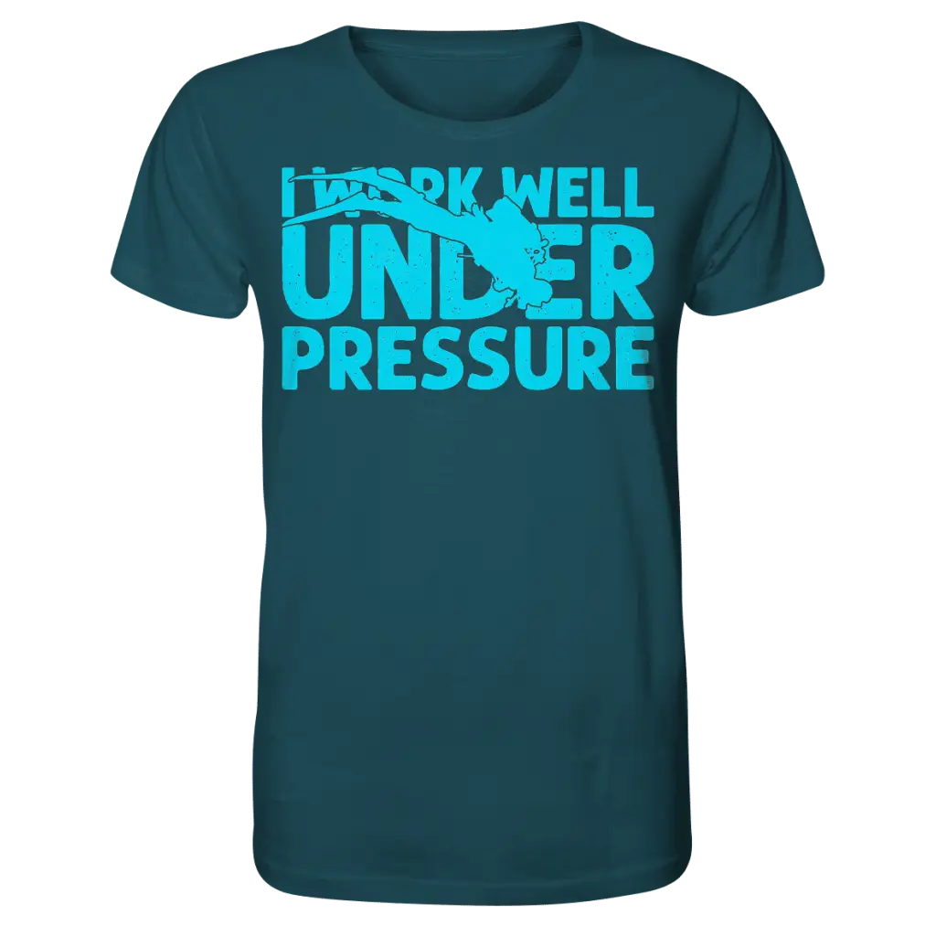 I work well under pressure - Organic Shirt - Stargazer / XS
