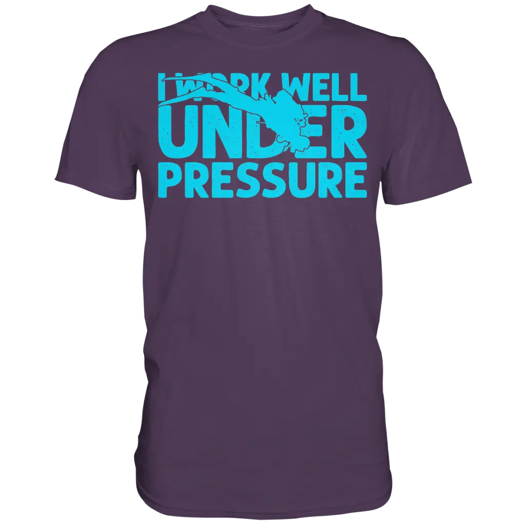 I work well under pressure - Premium Shirt - Urban Purple /