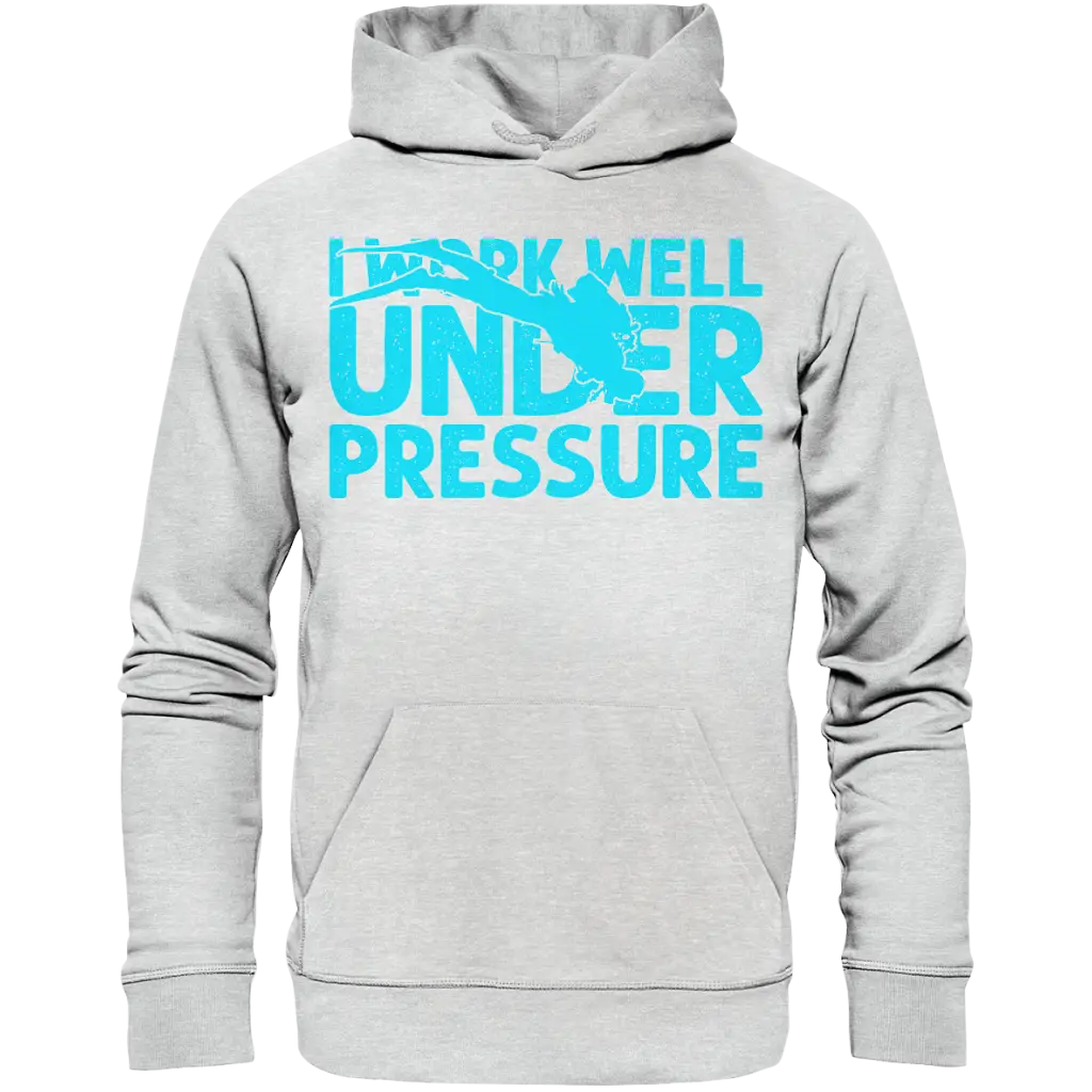 I work well under pressure - Premium Unisex Hoodie - Heather