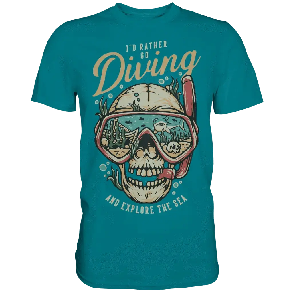 i’d rather go diving - Premium Shirt - Diva Blue / S