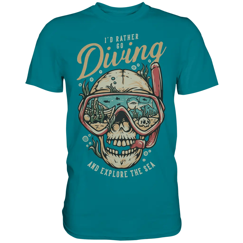 i’d rather go diving - Premium Shirt - Diva Blue / S